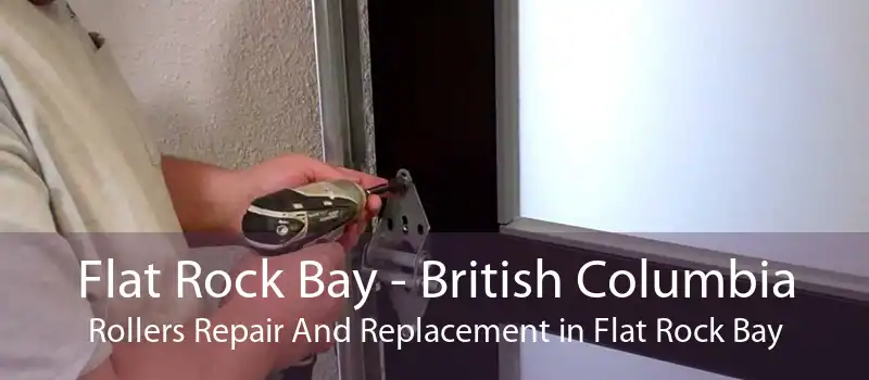 Flat Rock Bay - British Columbia Rollers Repair And Replacement in Flat Rock Bay
