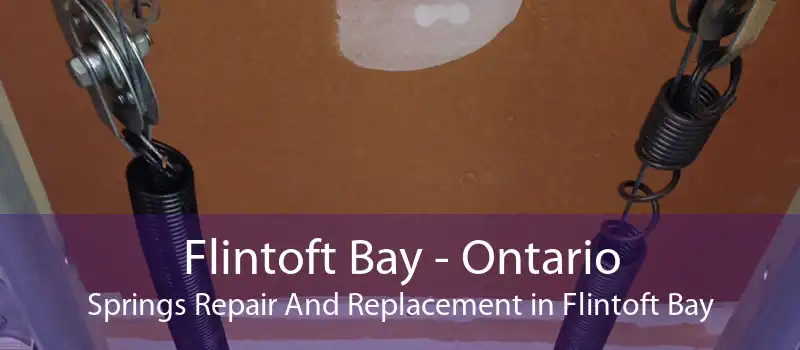 Flintoft Bay - Ontario Springs Repair And Replacement in Flintoft Bay