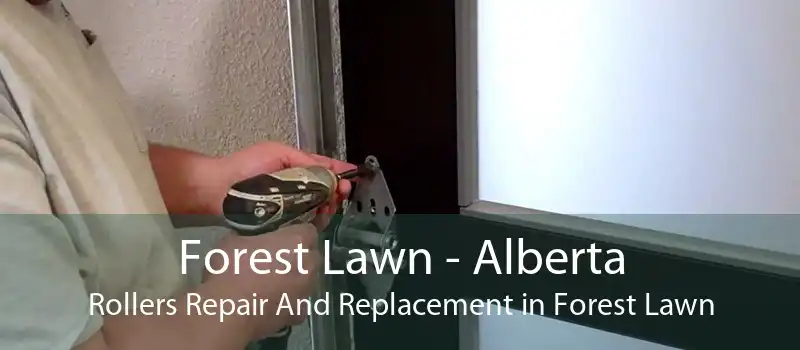 Forest Lawn - Alberta Rollers Repair And Replacement in Forest Lawn