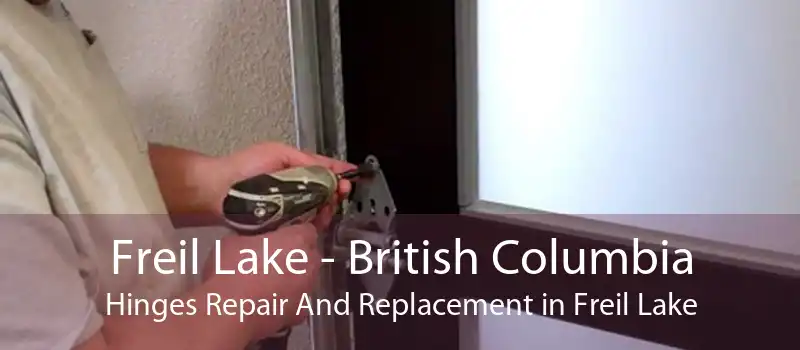 Freil Lake - British Columbia Hinges Repair And Replacement in Freil Lake