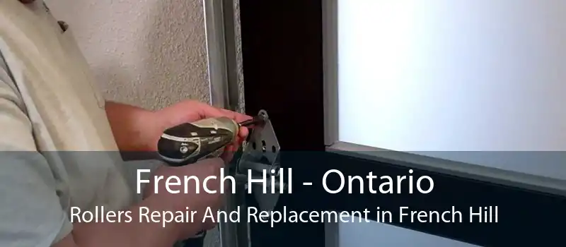 French Hill - Ontario Rollers Repair And Replacement in French Hill