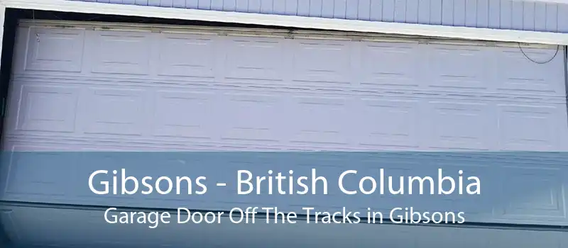 Gibsons - British Columbia Garage Door Off The Tracks in Gibsons