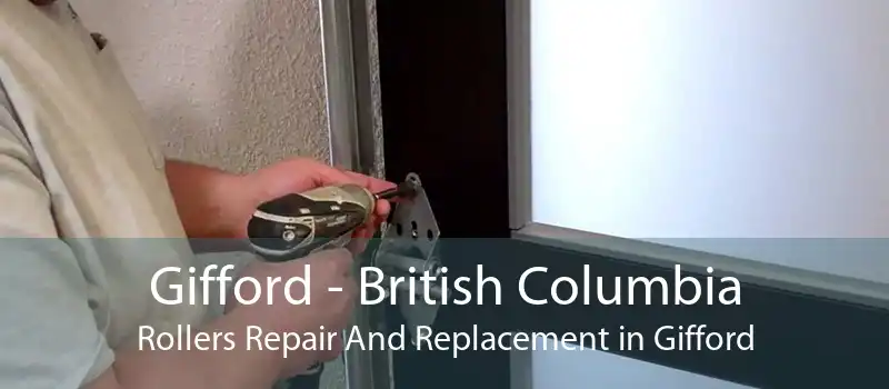 Gifford - British Columbia Rollers Repair And Replacement in Gifford