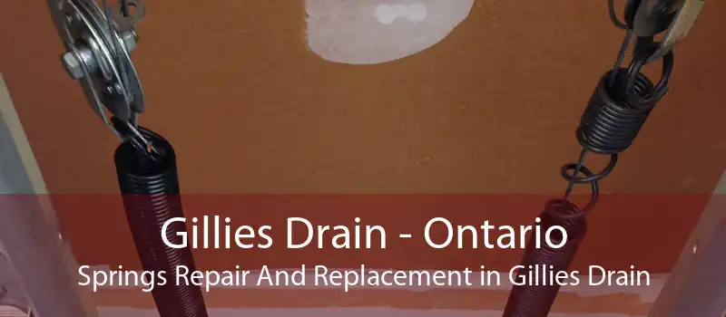 Gillies Drain - Ontario Springs Repair And Replacement in Gillies Drain