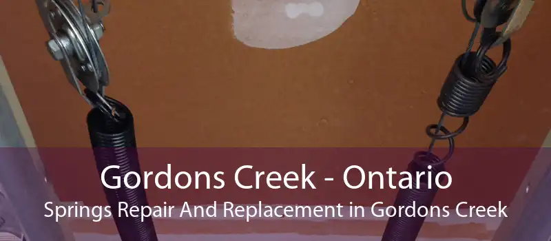Gordons Creek - Ontario Springs Repair And Replacement in Gordons Creek