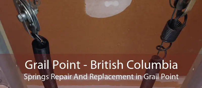Grail Point - British Columbia Springs Repair And Replacement in Grail Point
