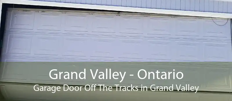 Grand Valley - Ontario Garage Door Off The Tracks in Grand Valley