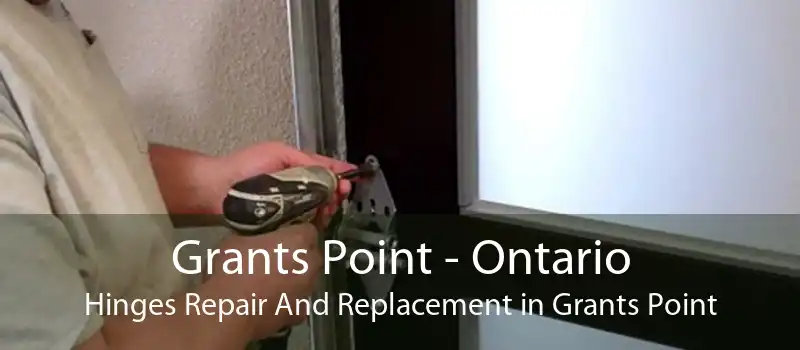 Grants Point - Ontario Hinges Repair And Replacement in Grants Point