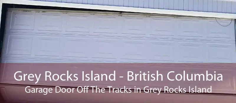 Grey Rocks Island - British Columbia Garage Door Off The Tracks in Grey Rocks Island