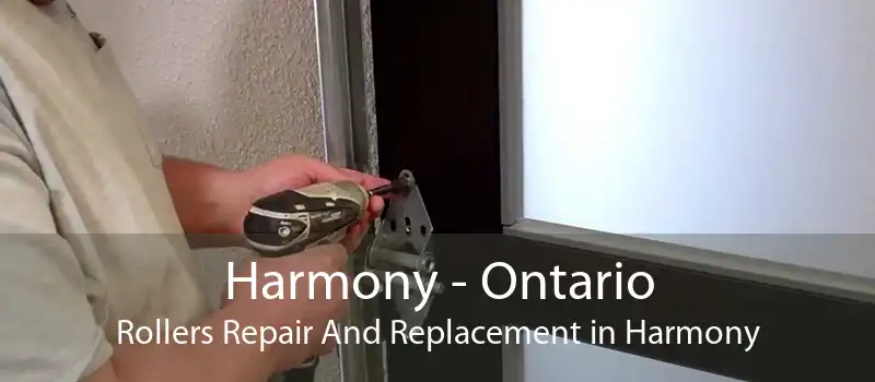 Harmony - Ontario Rollers Repair And Replacement in Harmony