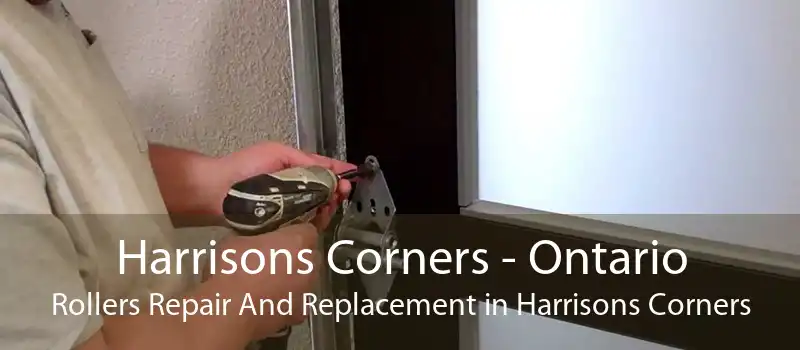 Harrisons Corners - Ontario Rollers Repair And Replacement in Harrisons Corners