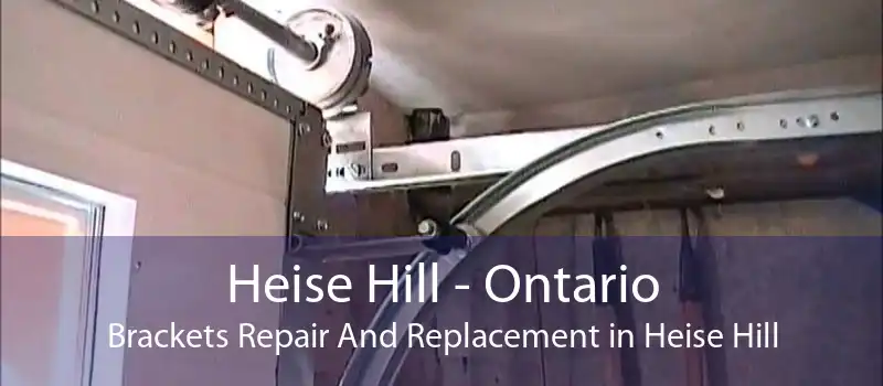 Heise Hill - Ontario Brackets Repair And Replacement in Heise Hill