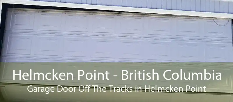 Helmcken Point - British Columbia Garage Door Off The Tracks in Helmcken Point