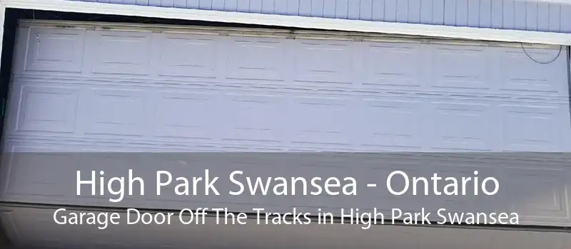 High Park Swansea - Ontario Garage Door Off The Tracks in High Park Swansea