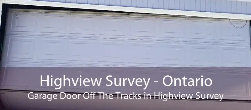Highview Survey - Ontario Garage Door Off The Tracks in Highview Survey