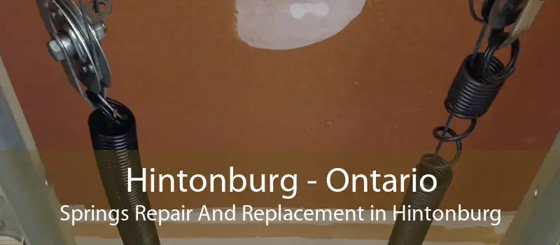 Hintonburg - Ontario Springs Repair And Replacement in Hintonburg