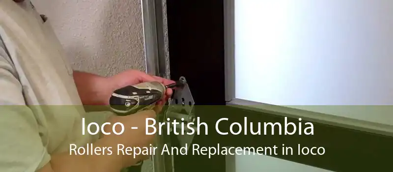Ioco - British Columbia Rollers Repair And Replacement in Ioco