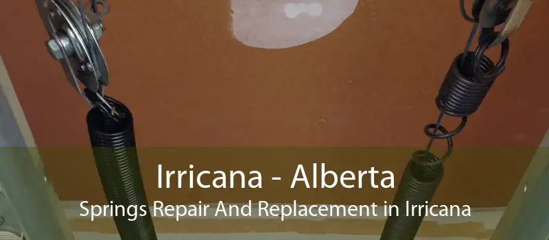 Irricana - Alberta Springs Repair And Replacement in Irricana