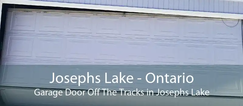 Josephs Lake - Ontario Garage Door Off The Tracks in Josephs Lake