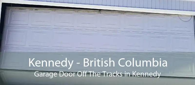 Kennedy - British Columbia Garage Door Off The Tracks in Kennedy