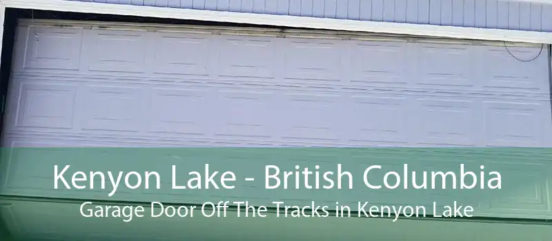Kenyon Lake - British Columbia Garage Door Off The Tracks in Kenyon Lake