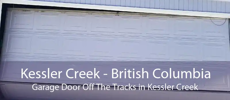 Kessler Creek - British Columbia Garage Door Off The Tracks in Kessler Creek