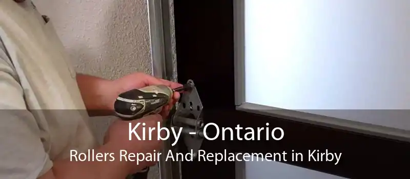 Kirby - Ontario Rollers Repair And Replacement in Kirby