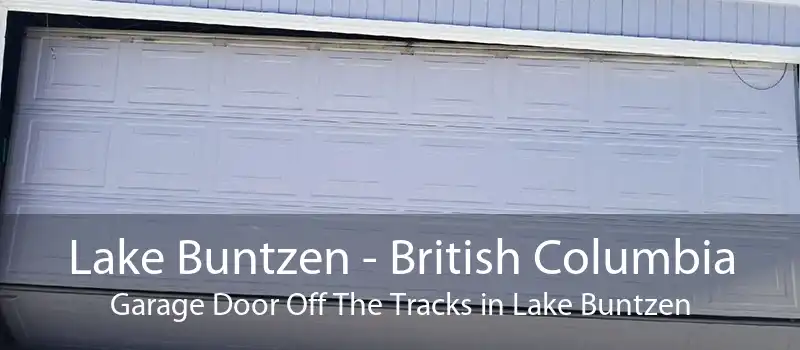 Lake Buntzen - British Columbia Garage Door Off The Tracks in Lake Buntzen