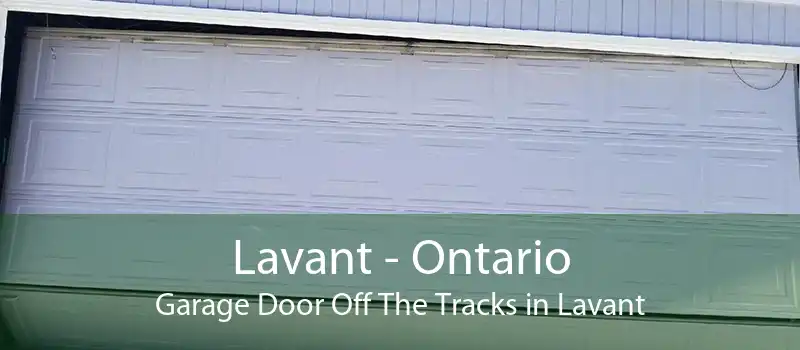Lavant - Ontario Garage Door Off The Tracks in Lavant