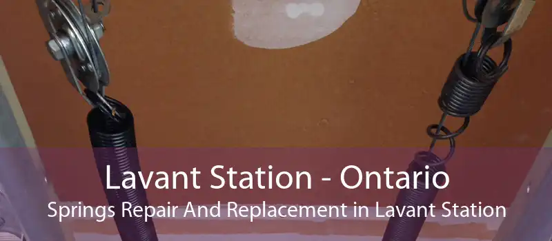 Lavant Station - Ontario Springs Repair And Replacement in Lavant Station