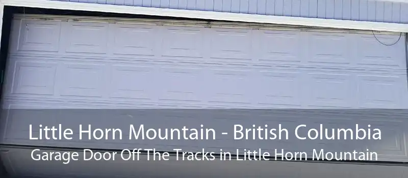 Little Horn Mountain - British Columbia Garage Door Off The Tracks in Little Horn Mountain