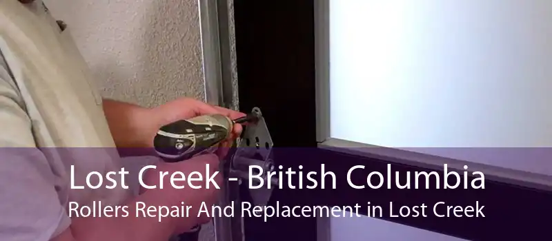 Lost Creek - British Columbia Rollers Repair And Replacement in Lost Creek