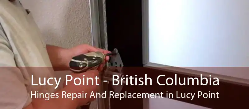 Lucy Point - British Columbia Hinges Repair And Replacement in Lucy Point