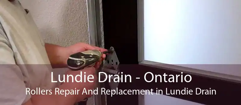 Lundie Drain - Ontario Rollers Repair And Replacement in Lundie Drain