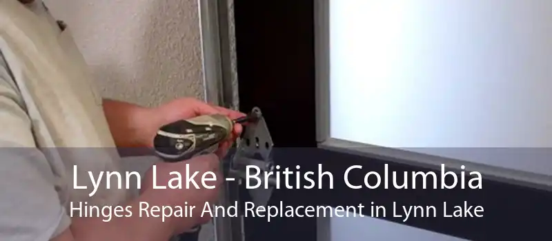 Lynn Lake - British Columbia Hinges Repair And Replacement in Lynn Lake