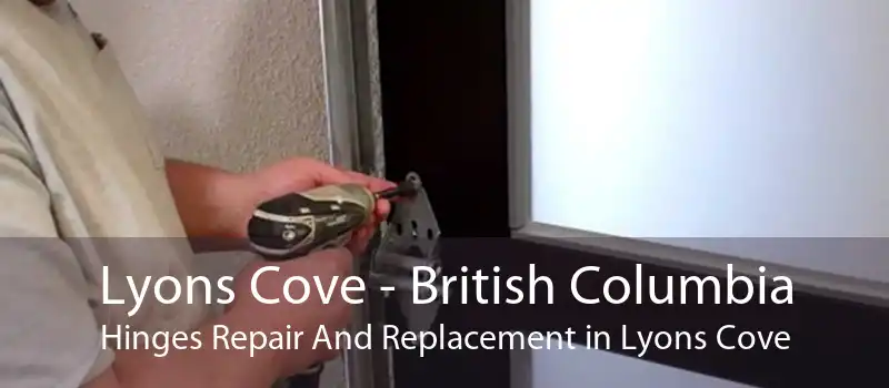 Lyons Cove - British Columbia Hinges Repair And Replacement in Lyons Cove