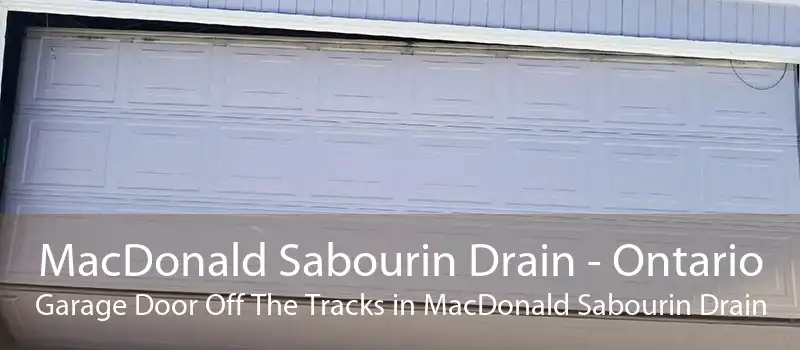 MacDonald Sabourin Drain - Ontario Garage Door Off The Tracks in MacDonald Sabourin Drain