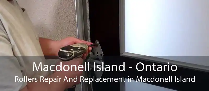 Macdonell Island - Ontario Rollers Repair And Replacement in Macdonell Island