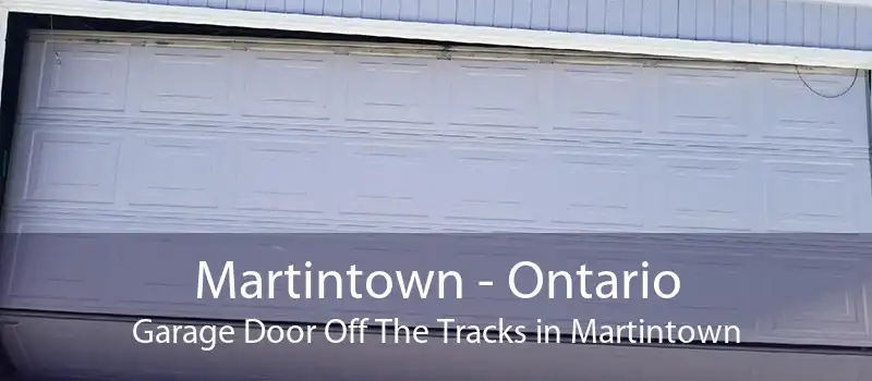 Martintown - Ontario Garage Door Off The Tracks in Martintown