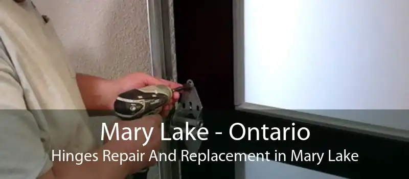 Mary Lake - Ontario Hinges Repair And Replacement in Mary Lake