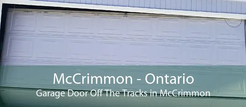 McCrimmon - Ontario Garage Door Off The Tracks in McCrimmon