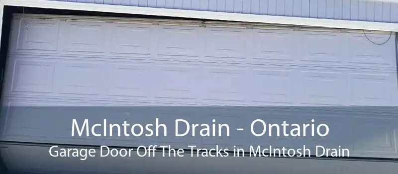 McIntosh Drain - Ontario Garage Door Off The Tracks in McIntosh Drain