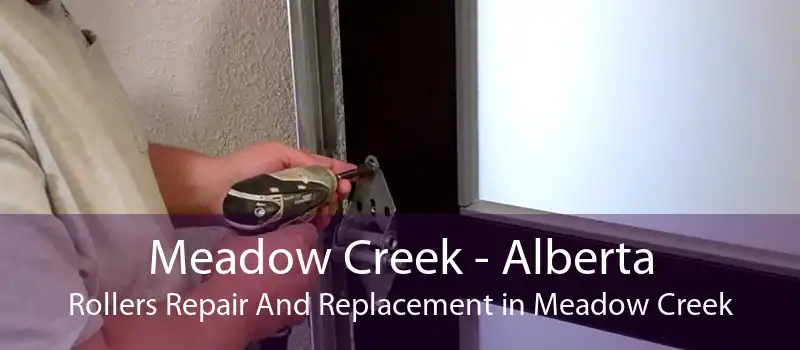 Meadow Creek - Alberta Rollers Repair And Replacement in Meadow Creek