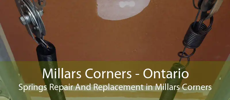 Millars Corners - Ontario Springs Repair And Replacement in Millars Corners