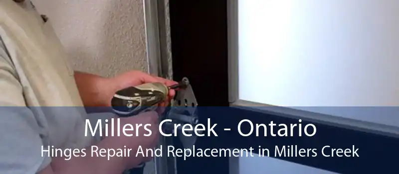 Millers Creek - Ontario Hinges Repair And Replacement in Millers Creek