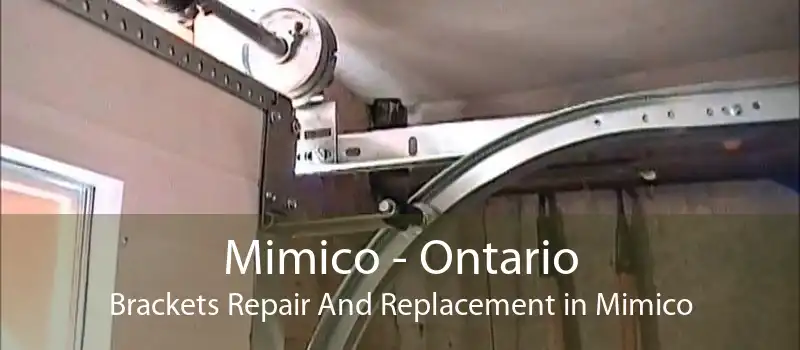 Mimico - Ontario Brackets Repair And Replacement in Mimico