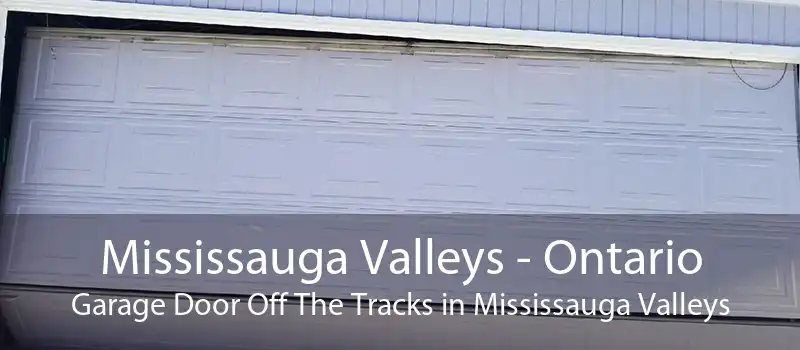 Mississauga Valleys - Ontario Garage Door Off The Tracks in Mississauga Valleys
