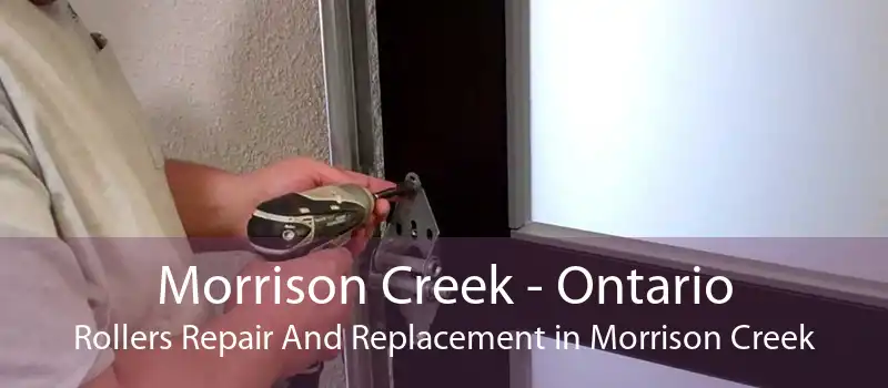 Morrison Creek - Ontario Rollers Repair And Replacement in Morrison Creek