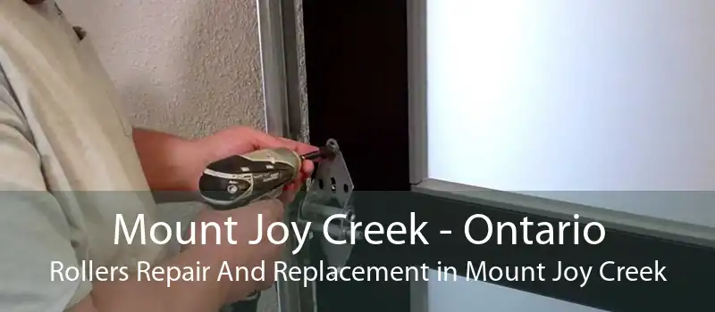 Mount Joy Creek - Ontario Rollers Repair And Replacement in Mount Joy Creek