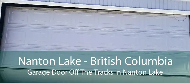 Nanton Lake - British Columbia Garage Door Off The Tracks in Nanton Lake